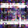 Air Formation - 57 Octaves Below EP Air Formation - 57 Octaves Below EP